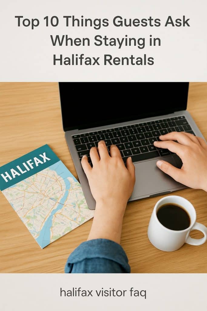 Halifax visitor FAQ